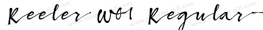 Reeler W01 Regular字体转换
